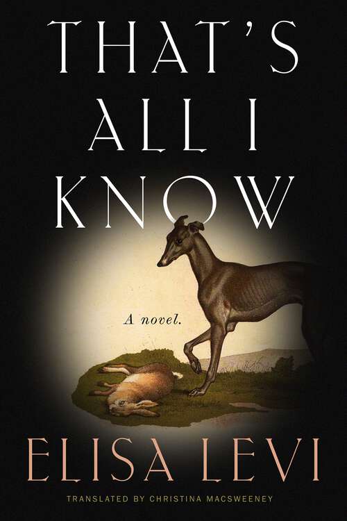 Book cover of That's All I Know: A Novel