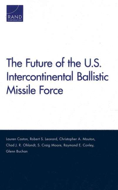 The Future of the U.S. Intercontinental Ballistic Missile Force