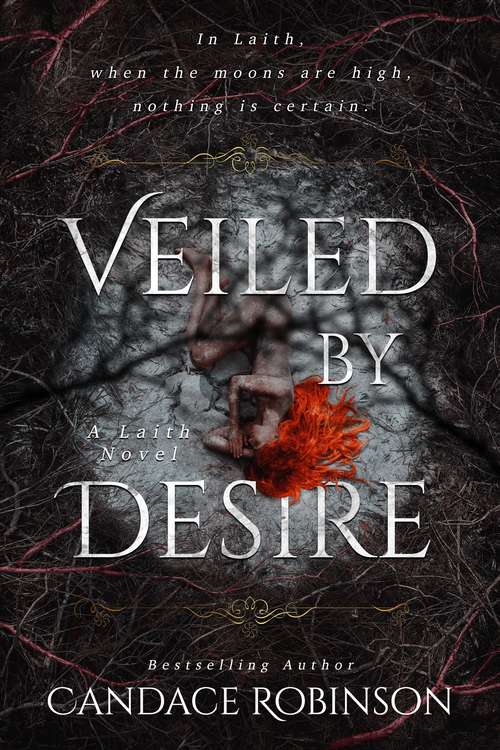 Book cover of Veiled by Desire (The Laith Series #2)