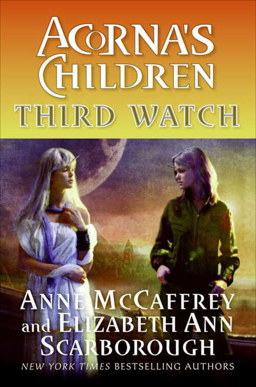 Book cover of Third Watch (Acorna's Children #3)