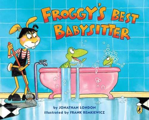 Book cover of Froggy's Best Babysitter (Froggy)