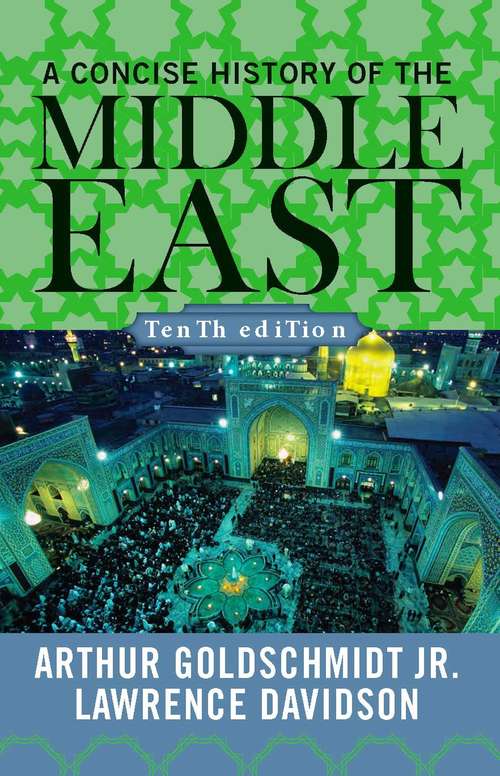 Book cover of A Concise History of the Middle East (10th edition)