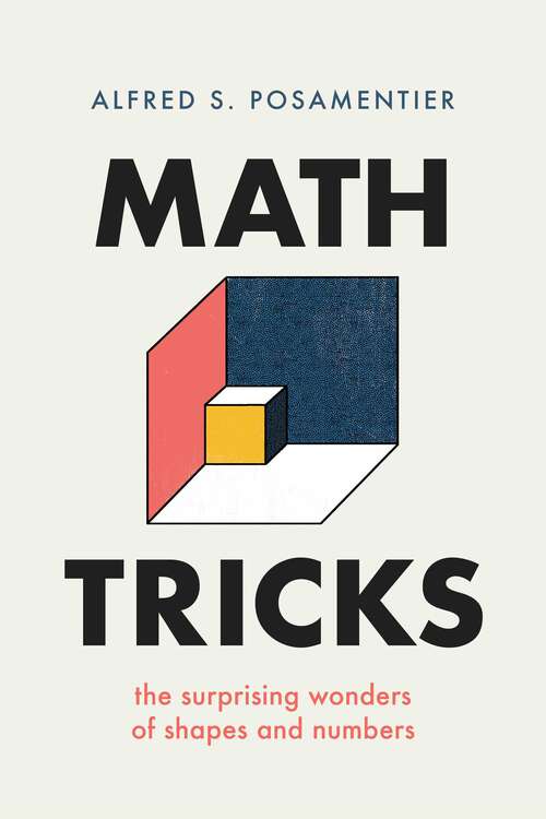 Book cover of Math Tricks: The Surprising Wonders of Shapes and Numbers