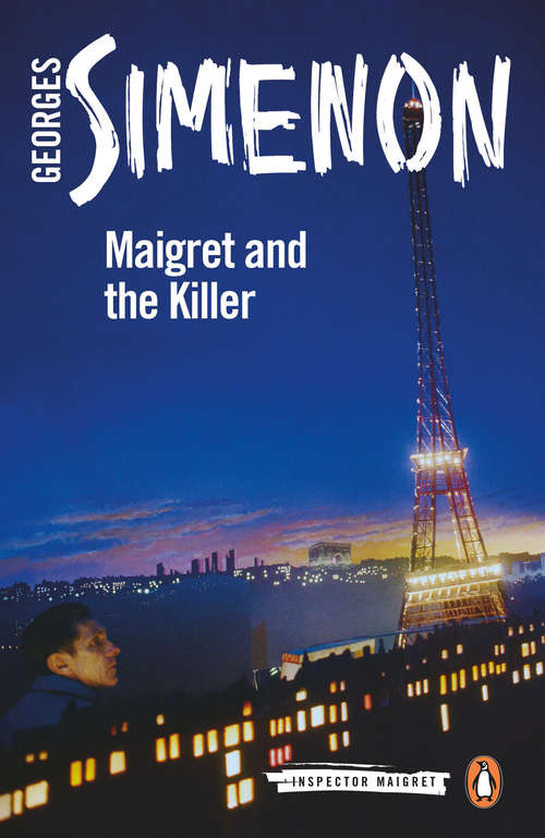 Book cover of Maigret and the Killer (Inspector Maigret #70)