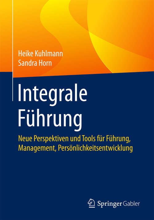 Book cover of Integrale Führung