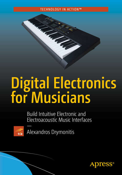 Book cover of Digital Electronics for Musicians