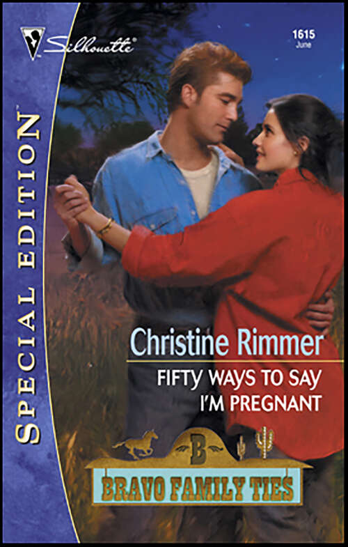 Book cover of Fifty Ways to Say I'm Pregnant (Bravo Family Ties)