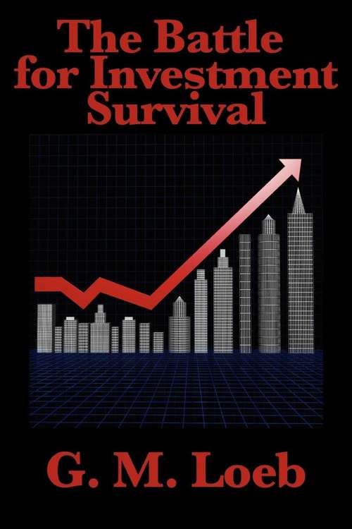 Book cover of The Battle for Investment Survival