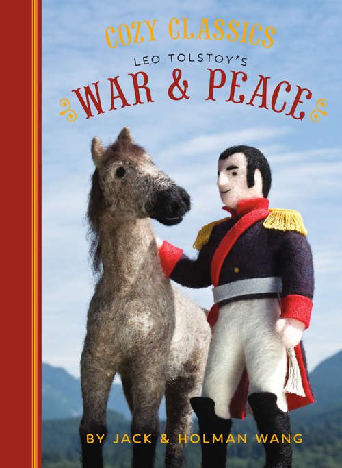 Book cover of Cozy Classics: War & Peace (Cozy Classics)