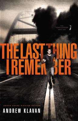 Book cover of The Last Thing I Remember (Homelanders #1)