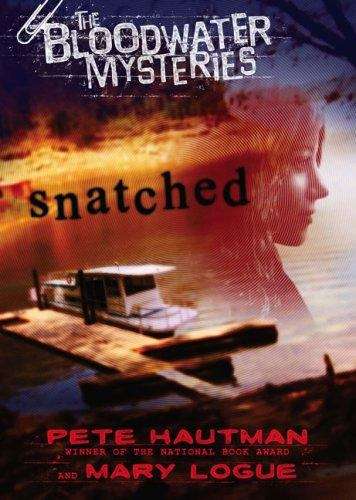 Snatched (The Bloodwater Mysteries)