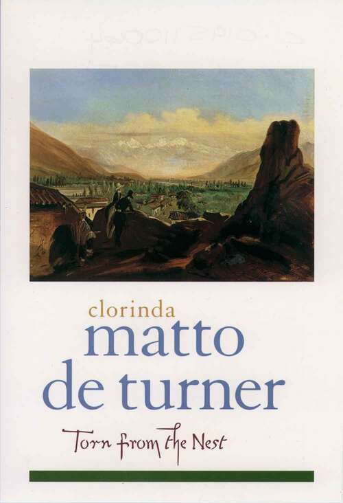 Book cover of Torn From The Nest (Library Of Latin America Ser.)