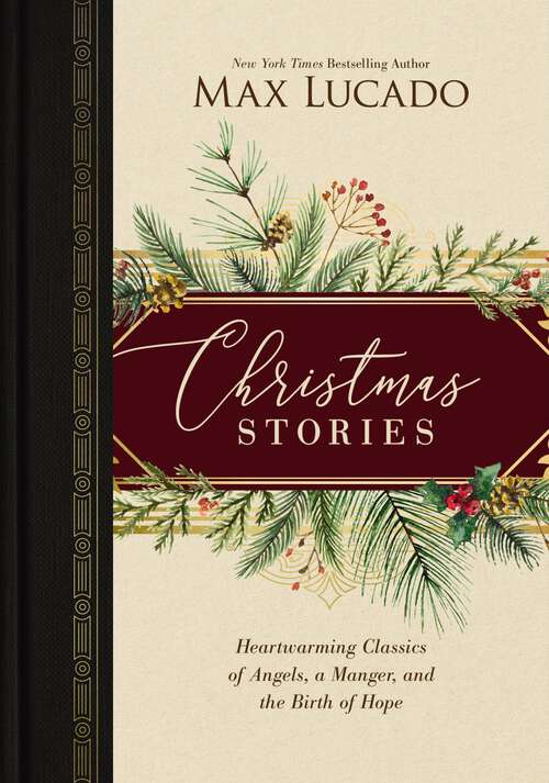 Book cover of Christmas Stories: Heartwarming Classics of Angels, a Manger, and the Birth of Hope