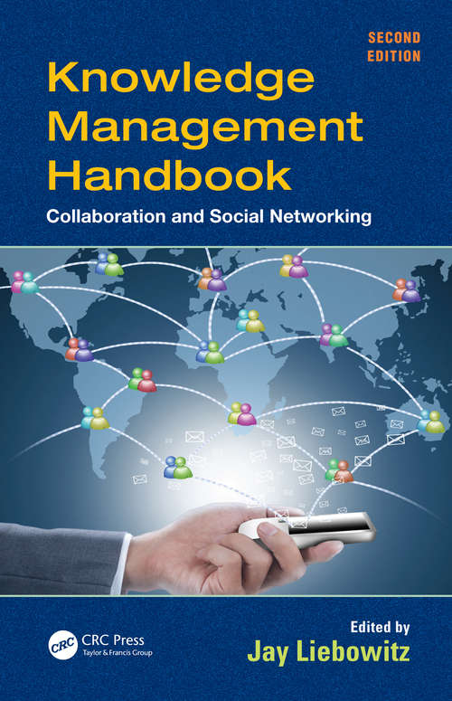 Book cover of Knowledge Management Handbook: Collaboration and Social Networking, Second Edition
