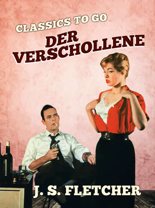 Der Verschollene (Classics To Go)