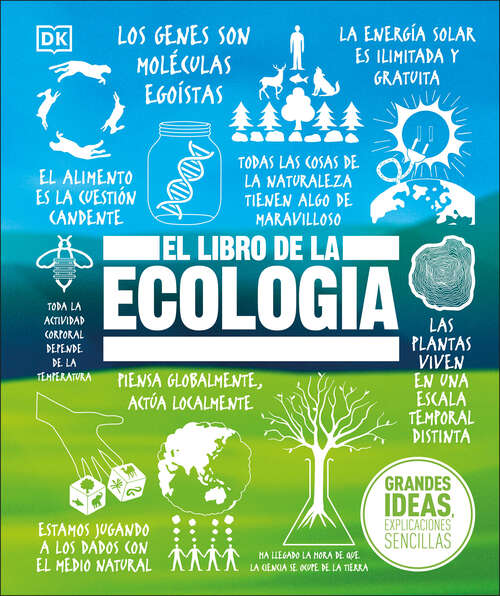 Book cover of El libro de la ecología (DK Big Ideas)
