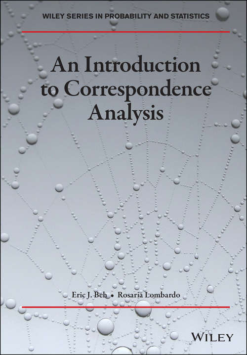 An Introduction to Correspondence Analysis (Wiley Series in Probability and Statistics)