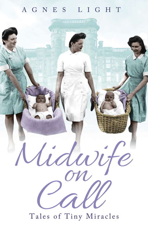 Book cover of Midwife on Call