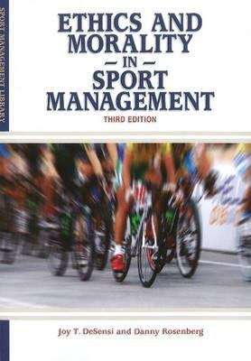 Book cover of Ethics And Morality In Sports Management
