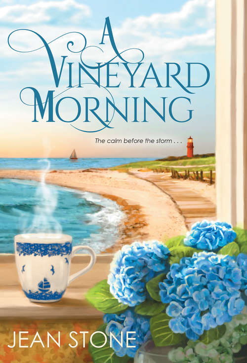 A Vineyard Morning (A Vineyard Novel #3)