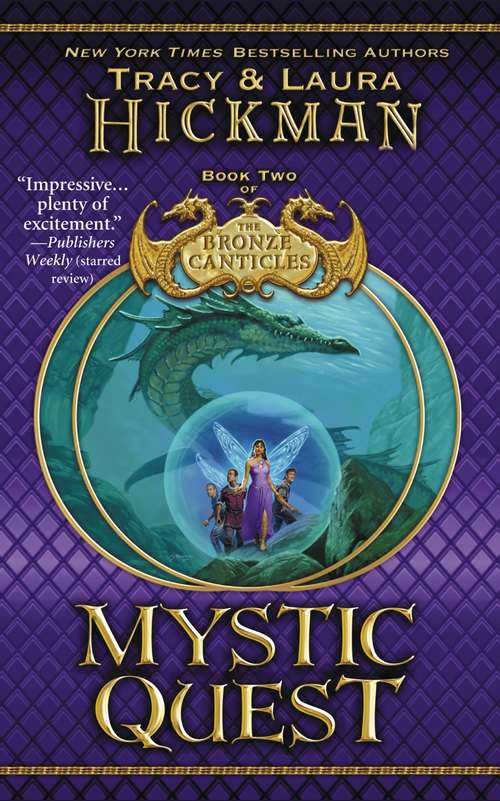 Mystic Quest: Book Two of The Bronze Canticles (Bronze Canticles #2)