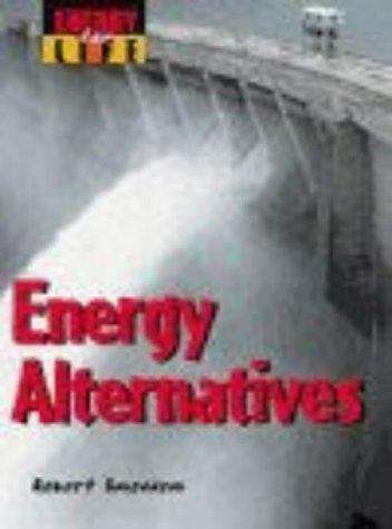 Book cover of Energy Alternatives