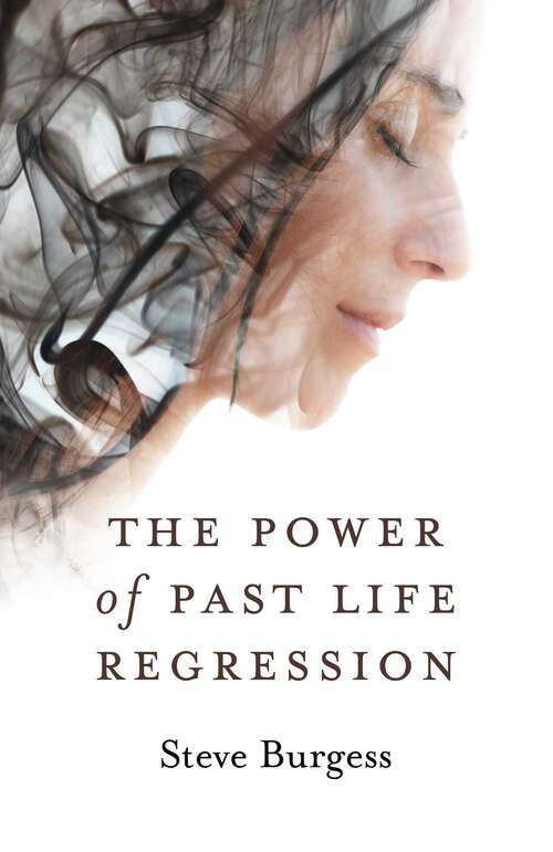 Book cover of The Power of Past Life Regression