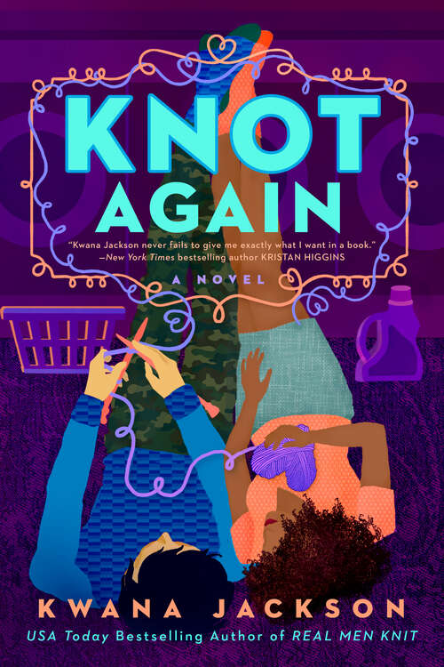 Book cover of Knot Again (Real Men Knit series #2)
