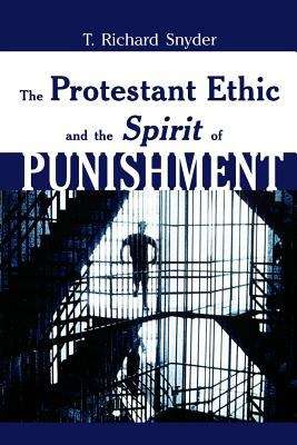 Book cover of The Protestant Ethic and the Spirit of Punishment