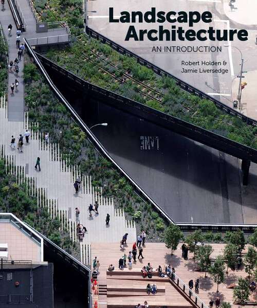 Book cover of Landscape Architecture: An Introduction