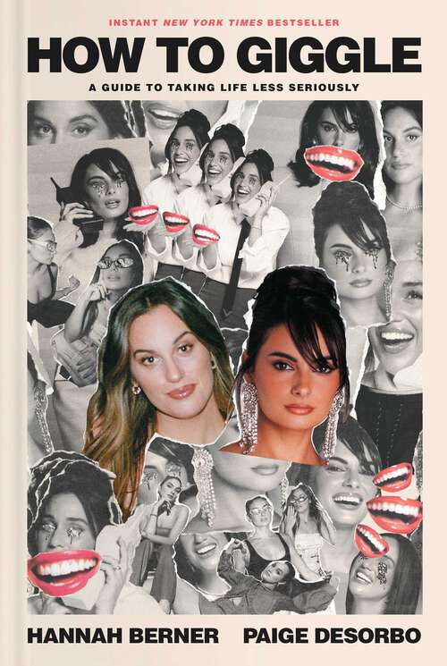 Book cover of How to Giggle: A Guide to Taking Life Less Seriously