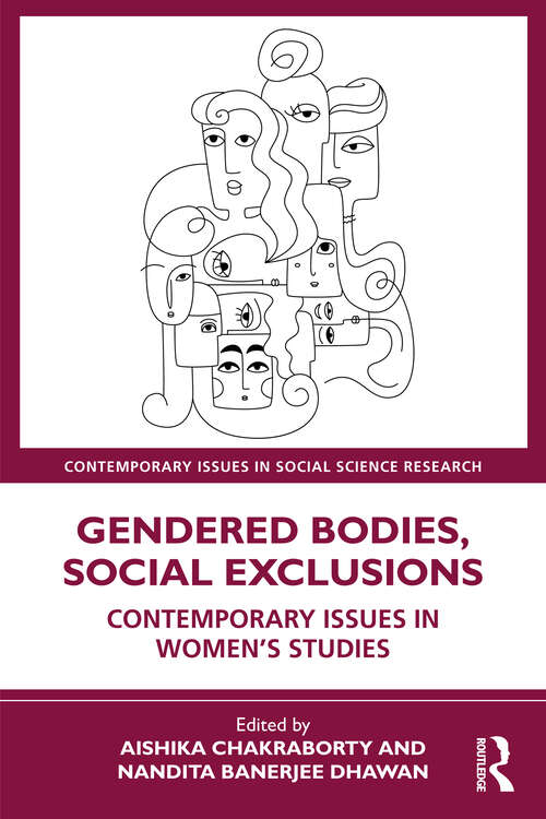 Book cover of Gendered Bodies, Social Exclusions: Contemporary Issues in Women's Studies (1) (Contemporary Issues in Social Science Research)