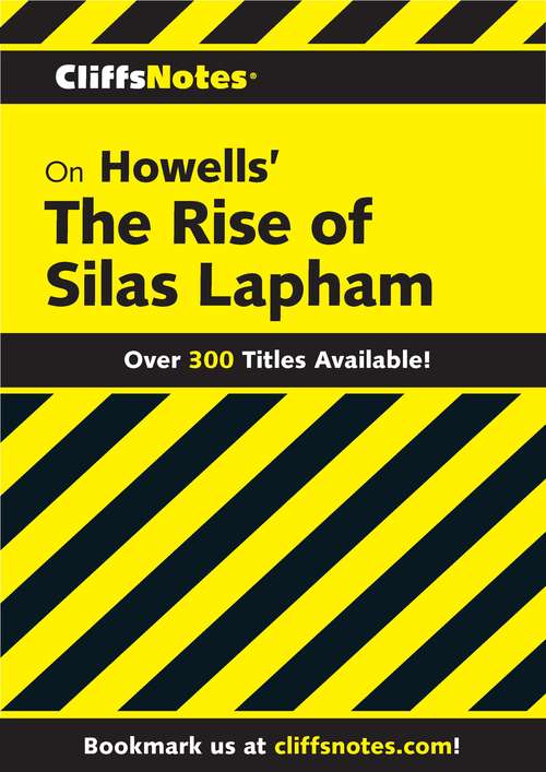 Book cover of CliffsNotes on Howells' The Rise of Silas Lapham