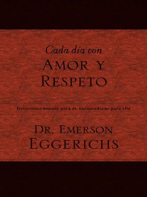 Book cover of Cada día con amor y respeto