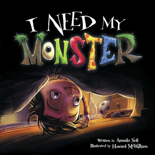 Book cover of I Need My Monster (I Need My Monster)