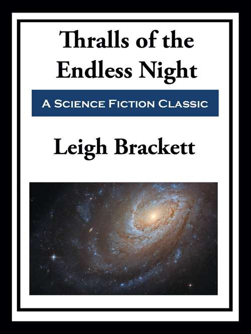 Book cover of Thralls of the Endless Night