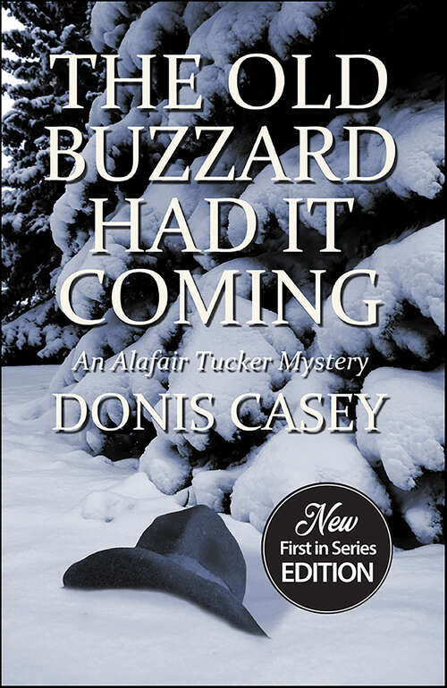Book cover of The Old Buzzard Had It Coming (Alafair Tucker Mysteries #1)