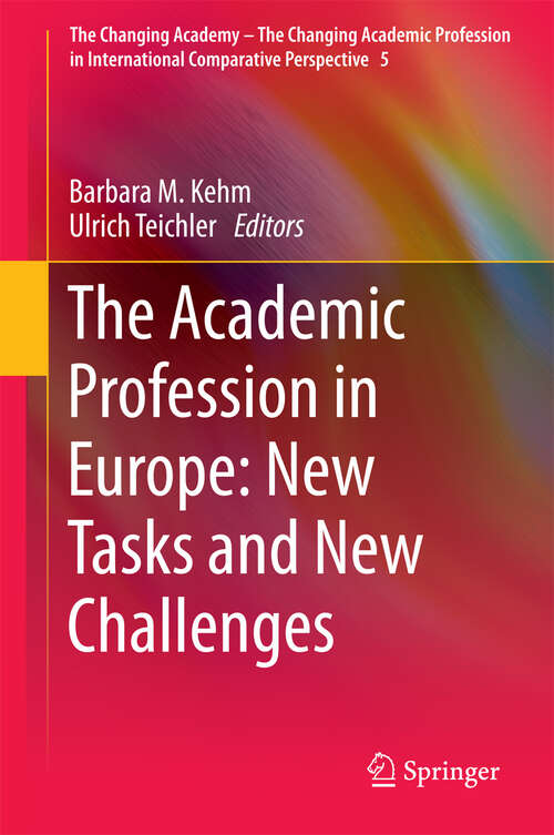 Book cover of The Academic Profession in Europe: New Tasks and New Challenges