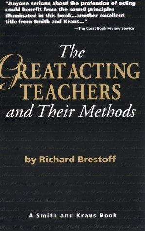Book cover of The Great Acting Teachers and Their Methods