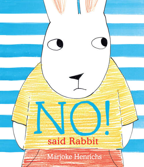 Book cover of No! Said Rabbit