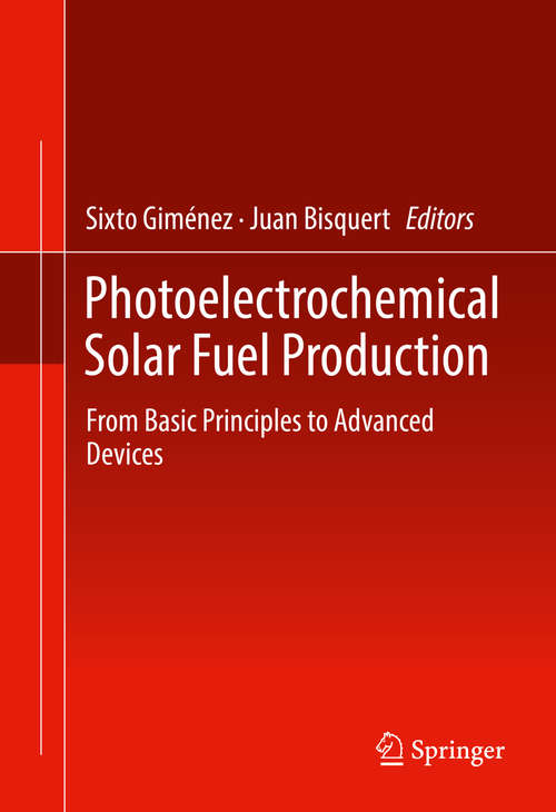 Book cover of Photoelectrochemical Solar Fuel Production