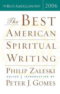 The Best American Spiritual Writing 2006