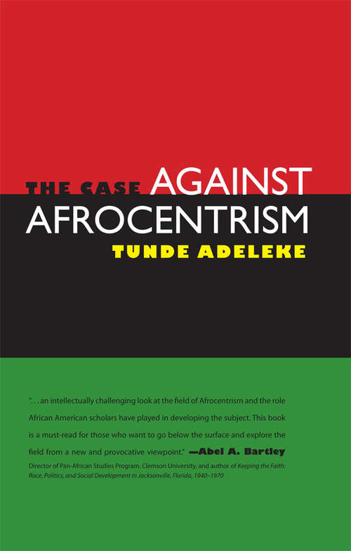 Book cover of The Case against Afrocentrism (EPUB Single)