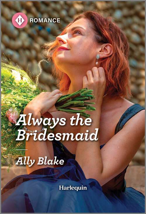 Book cover of Always the Bridesmaid (Original)
