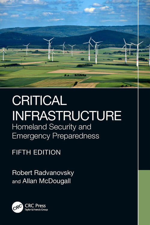 Book cover of Critical Infrastructure: Homeland Security and Emergency Preparedness (5)