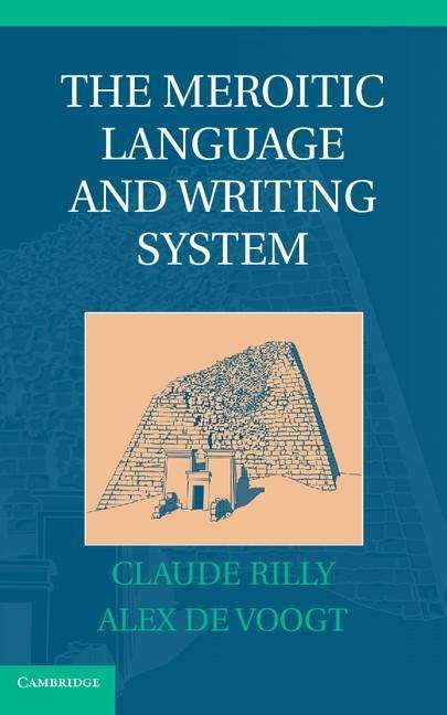 Book cover of The Meroitic Language and Writing System