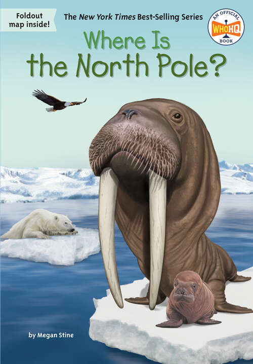 Where Is the North Pole? (Where Is?)