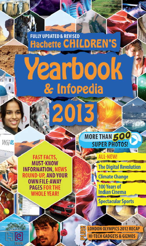 Book cover of Hachette Children's Infopedia & Yearbook 2013