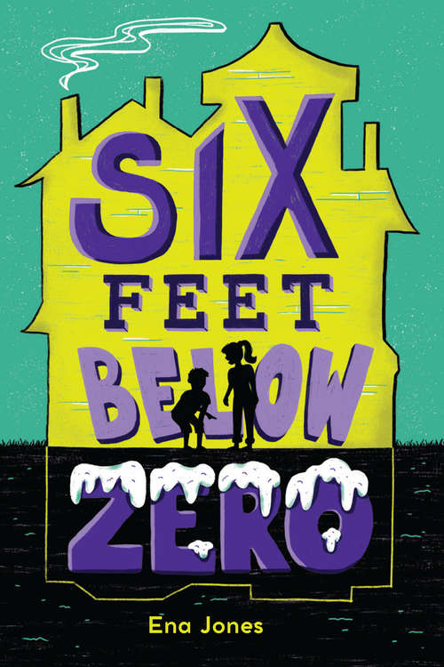 Book cover of Six Feet Below Zero