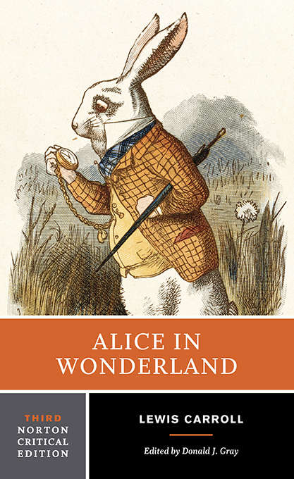 Alice in Wonderland (Third Edition)  (Norton Critical Editions)